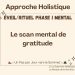 Le scan mental de gratitude