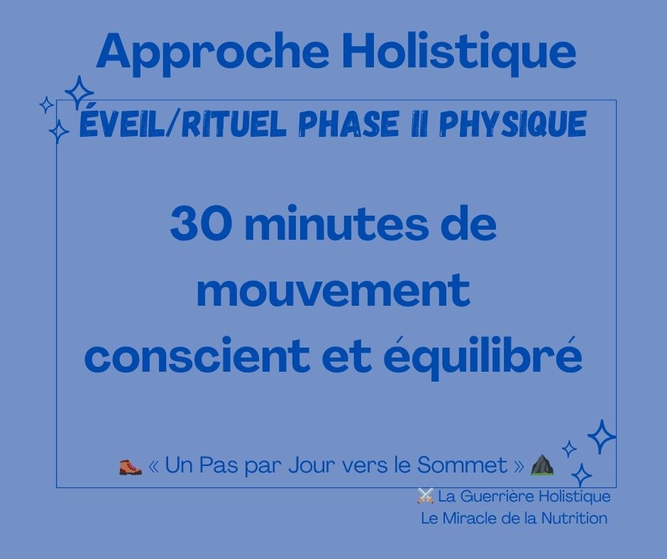 30 minutes de mouvement conscient et équilibré