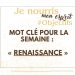 Mot-clé de la semaine : Renaissance