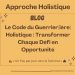 Le Code du Guerrier(ière) Holistique