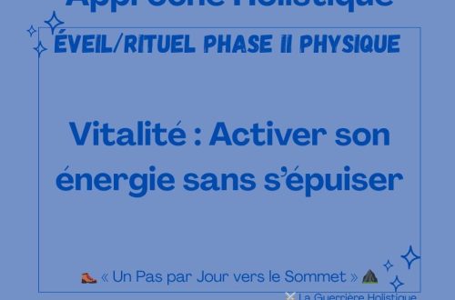 Vitalité : Activer son énergie sans s’épuiser