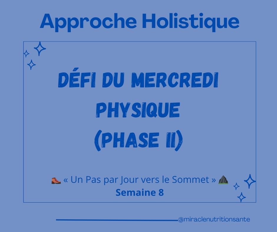 Défi Physique – Semaine 8 : Ancrer le Courage dans le Corps