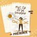Mot-clé de la semaine : Présence | Revenir à l’instant