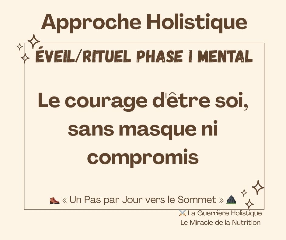 Le courage d'être soi, sans masque ni compromis