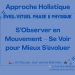 S’Observer en Mouvement – Se Voir pour Mieux S’évoluer